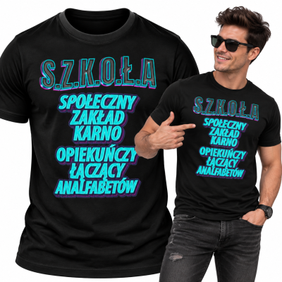 KOSZULKA ŚMIESZNA SZKOŁA